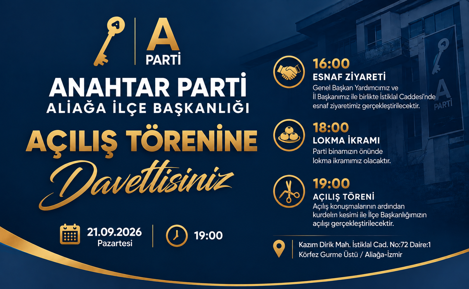 Anahtar Parti Aliağa İlçe Teşkilatı Açılıyor
