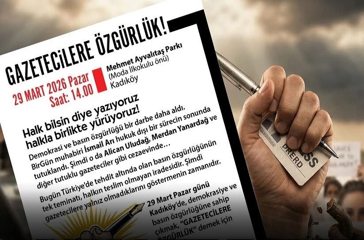 Gazetecilerden yürüyüş çağrısı: Yalnız bırakmadık, yalnız bırakmayın