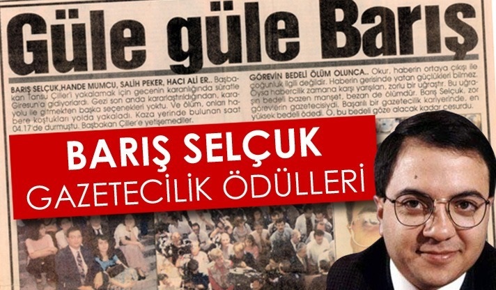 26. Barış Selçuk Gazetecilik Ödülleri için başvurular başladı