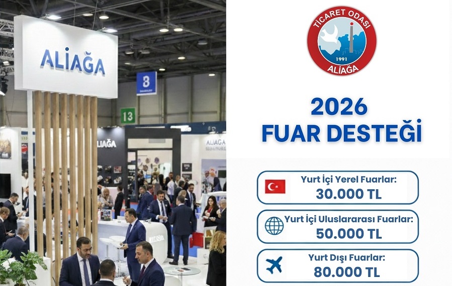 ALİAĞA TİCARET ODASI’NDAN ÜYELERİNE FUAR DESTEĞİ