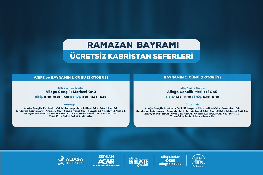 Aliağa Belediyesi’nden Ramazan Bayramı'nda Kabristana Ücretsiz Ulaşım